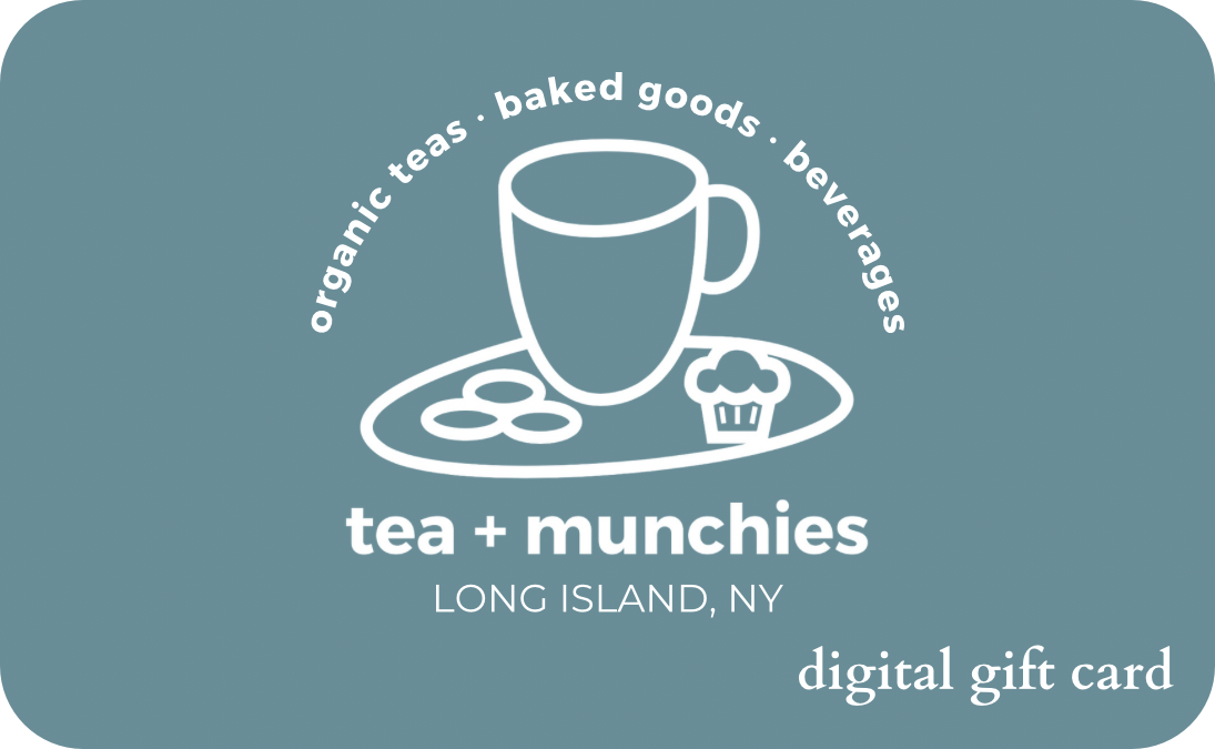 tea + munchies Digital Gift Card